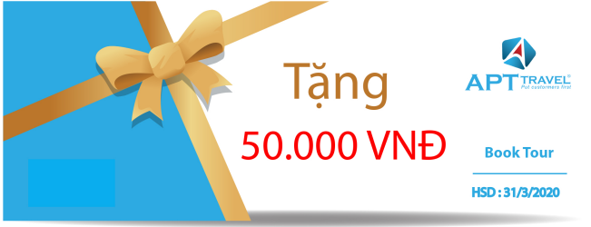 Ưu đãi 50.000đ khi đặt tour ghép APT 